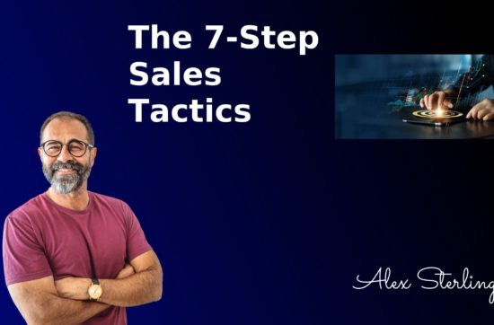 Module 3: The 7-Step Sales Tactics